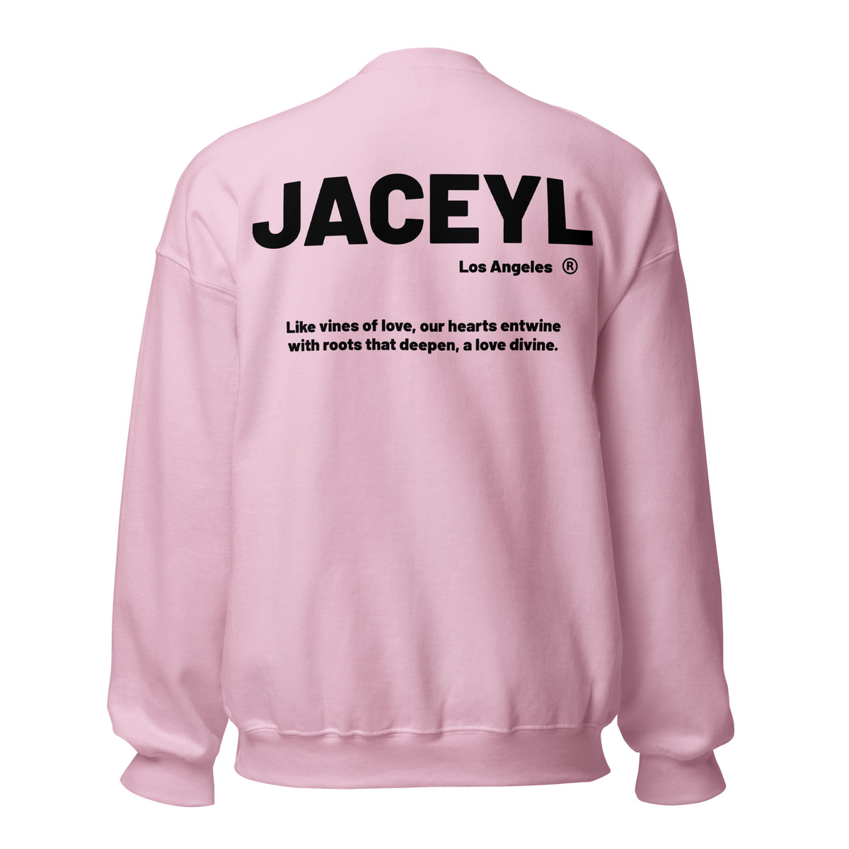 JACEYL Los Angeles Root Of Love Collection Sweatshirt